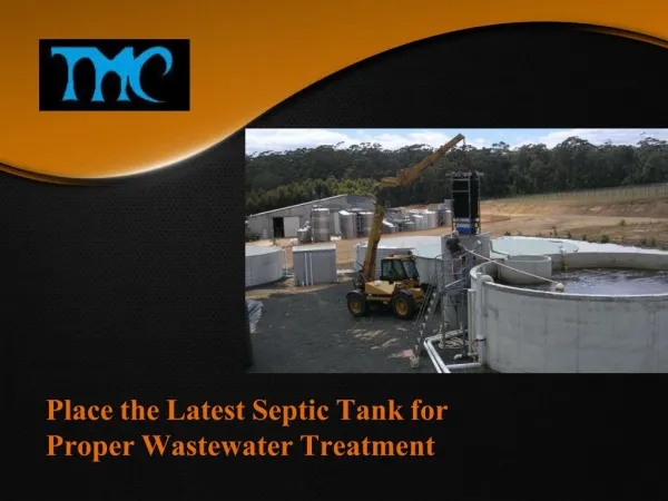 Place the Latest Septic Tank for Proper Wastewater Treatment