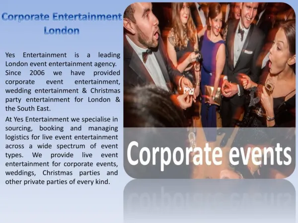 Corporate Entertainment Agency in London