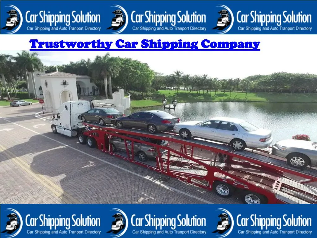 trustworthy car shipping company