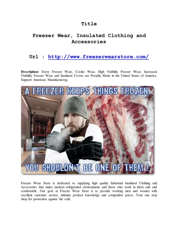 Freezer Wear, Insulated Clothing and Accessories
