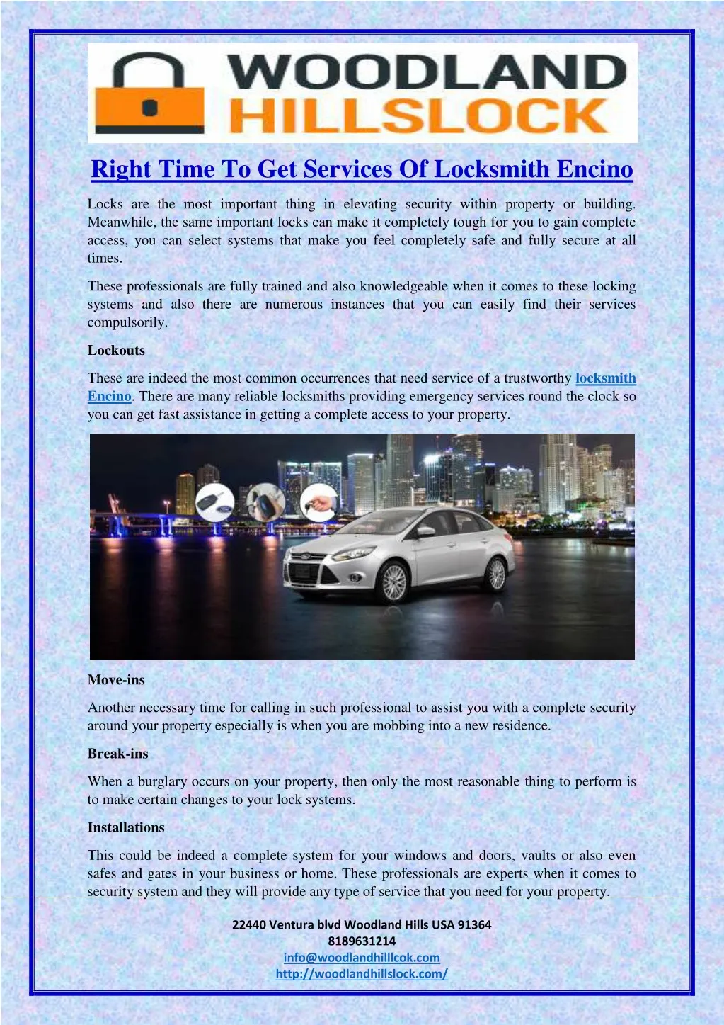 right time to get services of locksmith encino