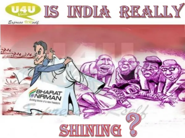 : Is India Really Shining, A Question of Worry or Not