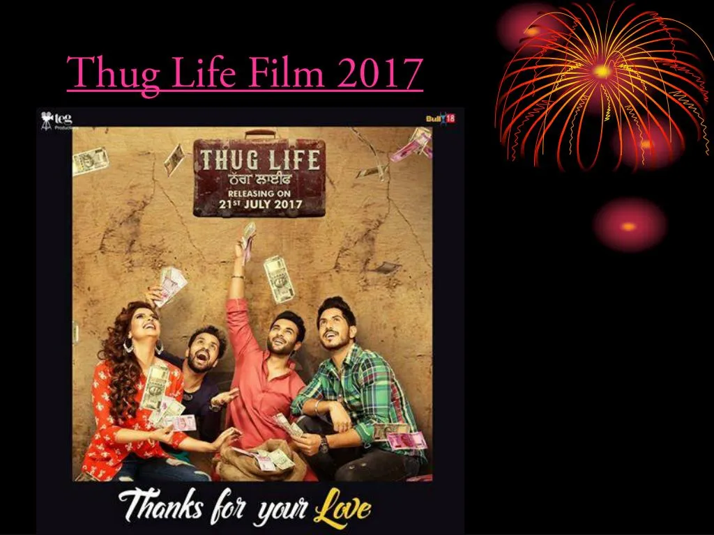 thug life film 2017