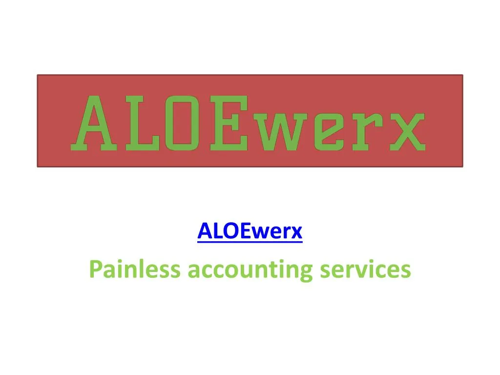 aloewerx painless accounting services