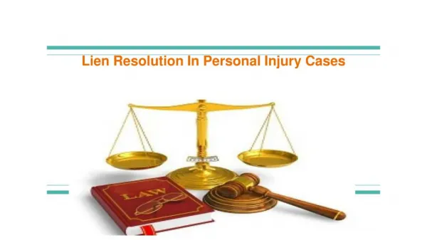 Lien Resolution in Personal Injury Cases