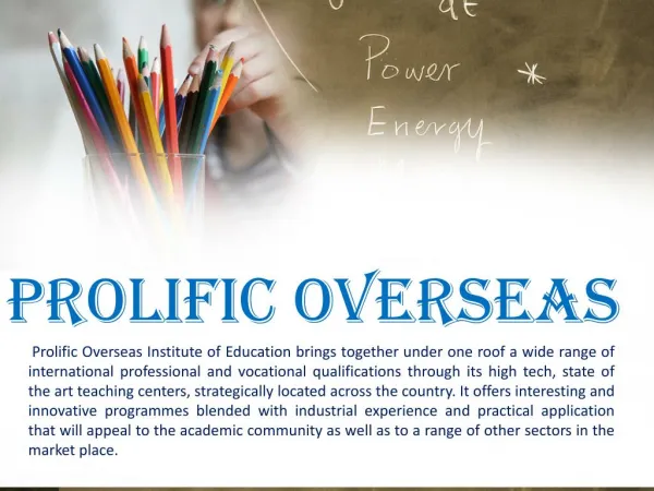 Prolific Overseas Offers You Best Overseas Education Consultant services at best prices