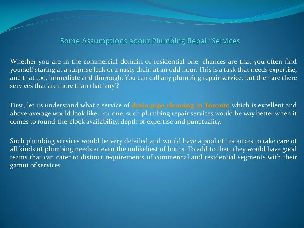 some assumptions about plumbing repair services