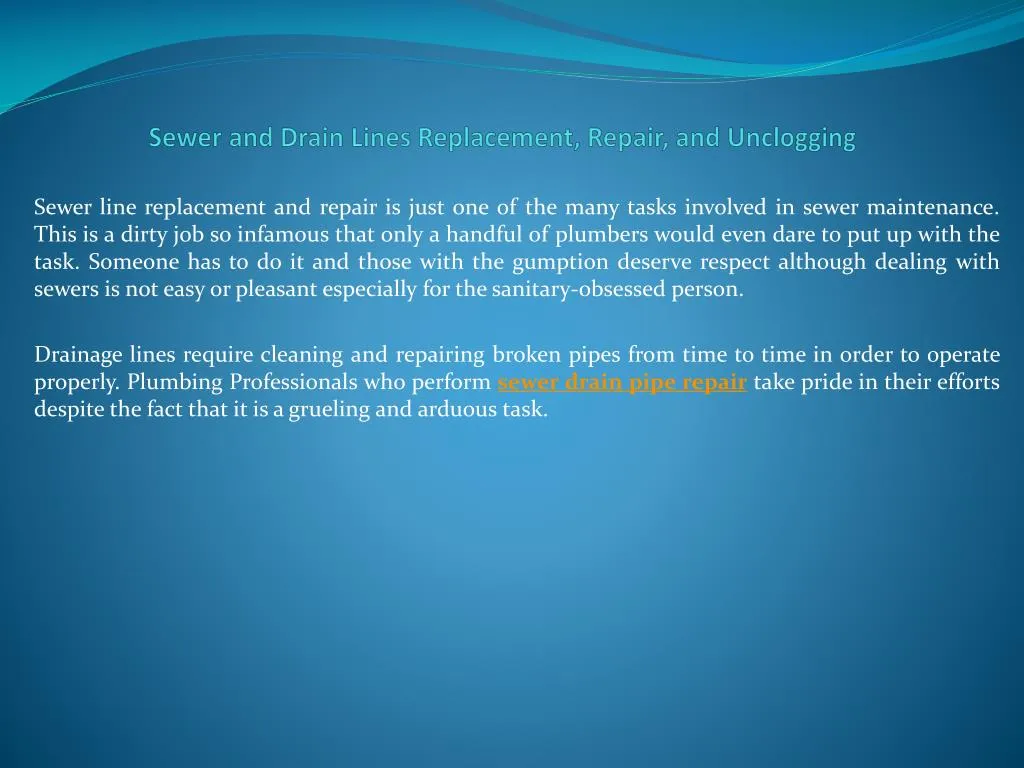 sewer and drain lines replacement repair and unclogging