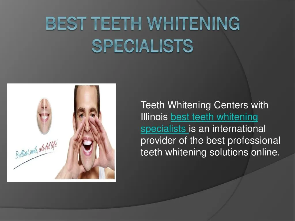 best teeth whitening specialists