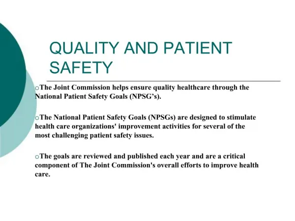 QUALITY AND PATIENT SAFETY