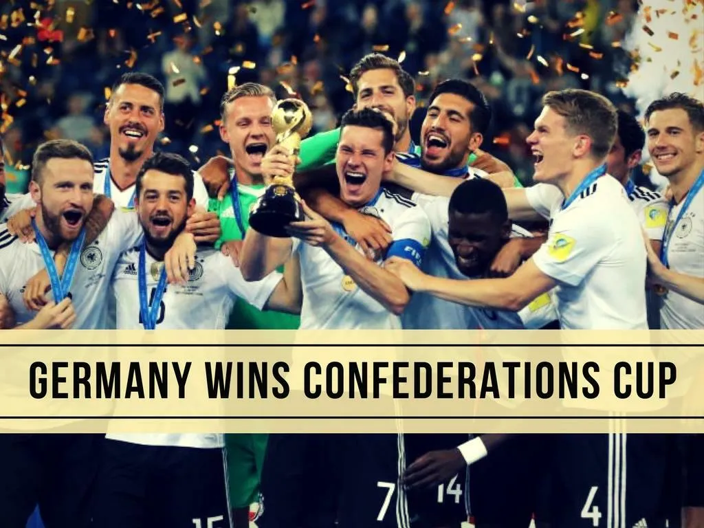 germany wins confederations cup
