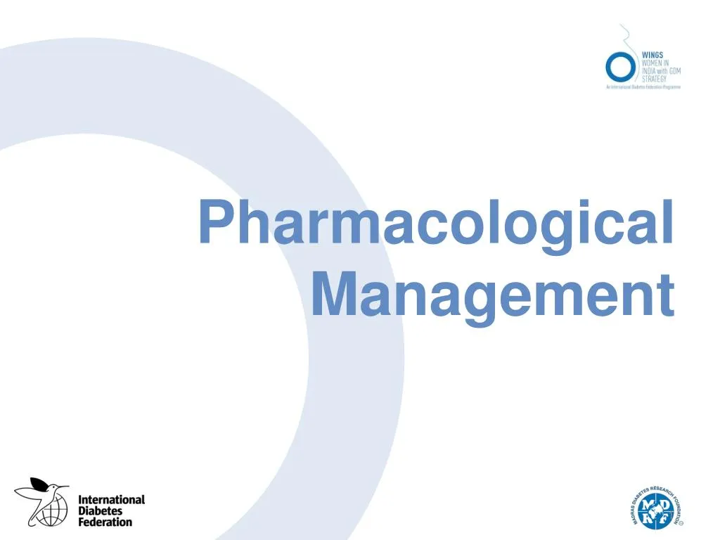 pharmacological management