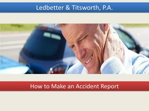 How to Make an Accident Report