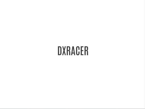 DXRACER