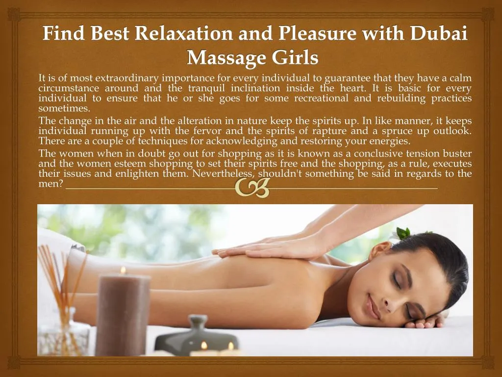 find best relaxation and pleasure with dubai massage girls