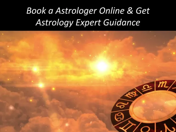 Book a Astrologer Online & Get advice from Astrology Expert
