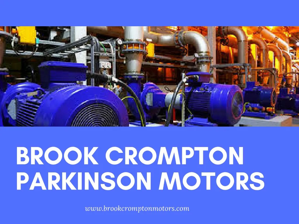 brook crompton parkinson motors