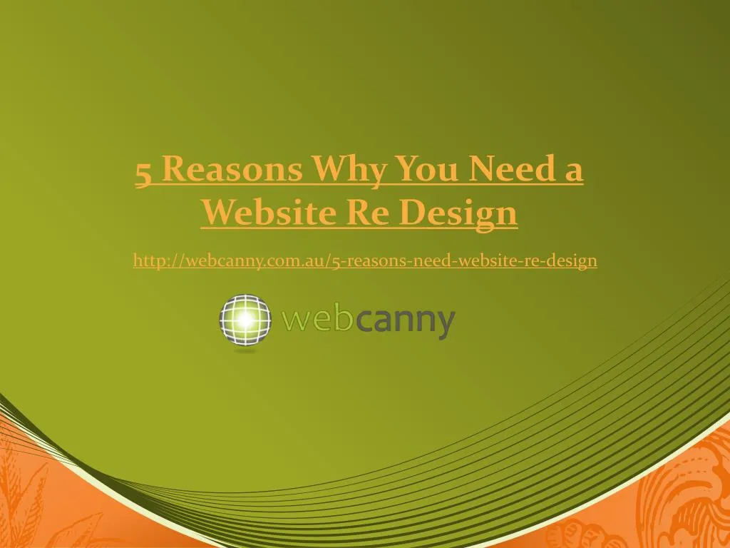 5 reasons why you need a website re design