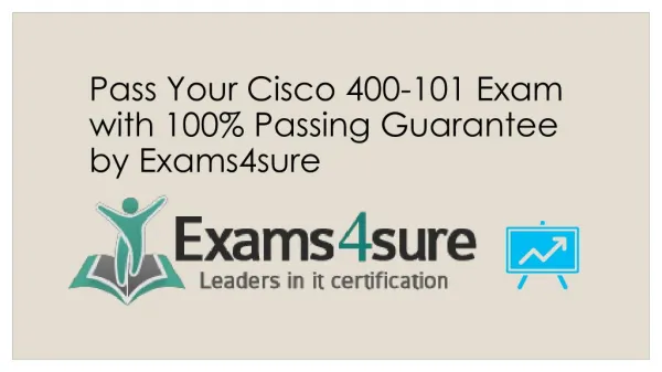 400-101 Exam Questions With 100% Passing Guarantee