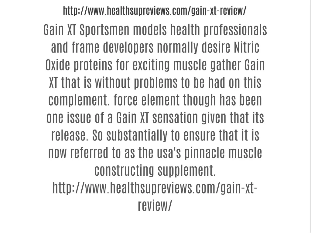 http www healthsupreviews com gain xt review http