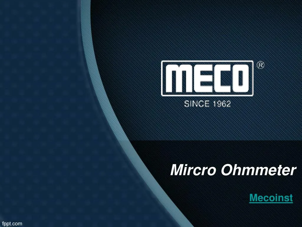 mircro ohmmeter