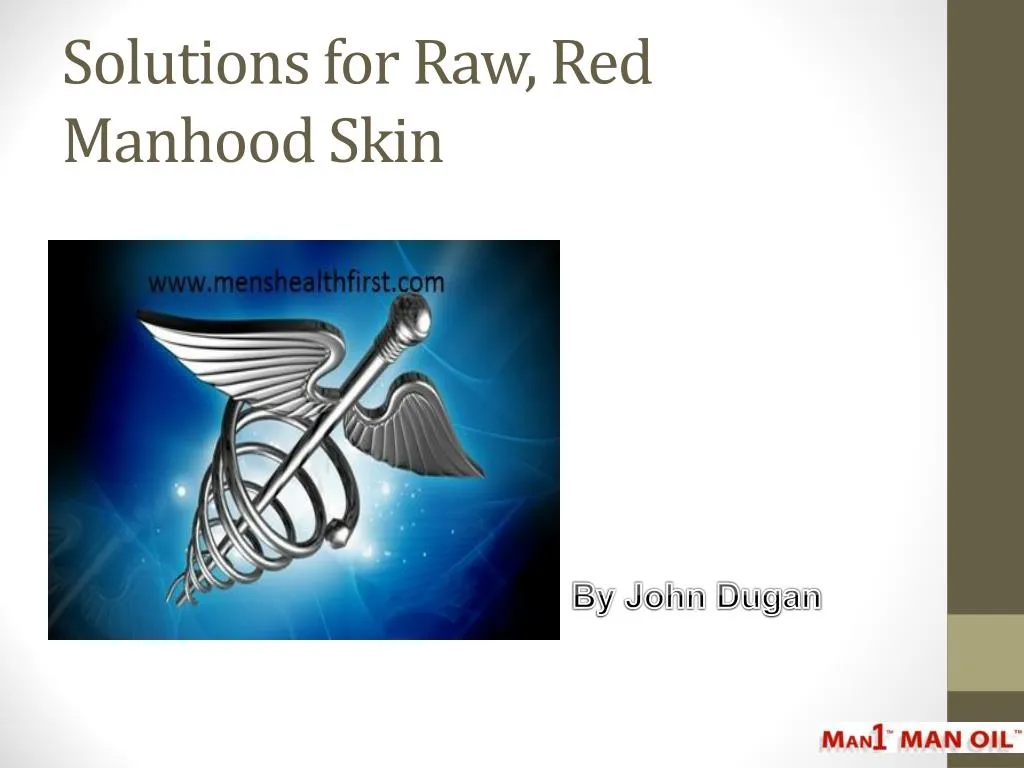 solutions for raw red manhood skin