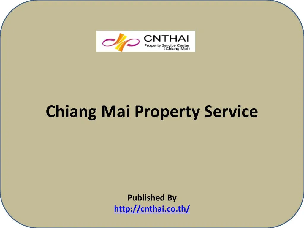 chiang mai property service published by http cnthai co th
