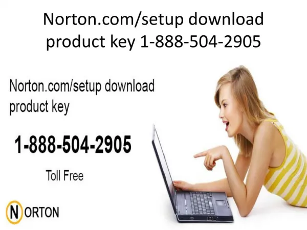 Install Norton.com/setup product key guide to call at 18885042905