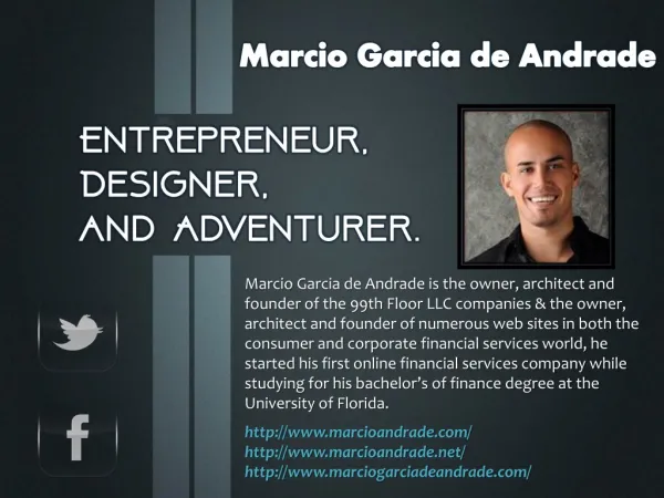 Marcio Garcia de Andrade founder of the 99th Floor LLC