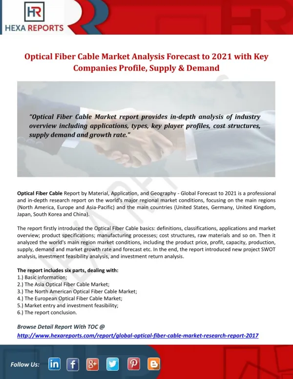 Optical Fiber Cable Market Analysis Forecast to 2021 with Key Companies Profile, Supply & Demand