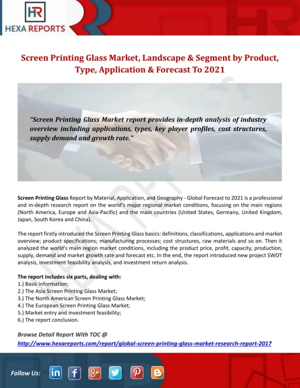 Screen Printing Glass Market, Landscape & Segment by Product, Application & Forecast To 2021