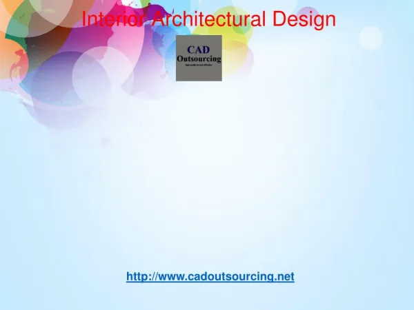 Interior architectural design-cad outsourcing