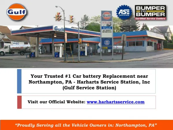 Your Trusted #1 Car battery Replacement near Northampton, PA - Harharts Service Station, Inc