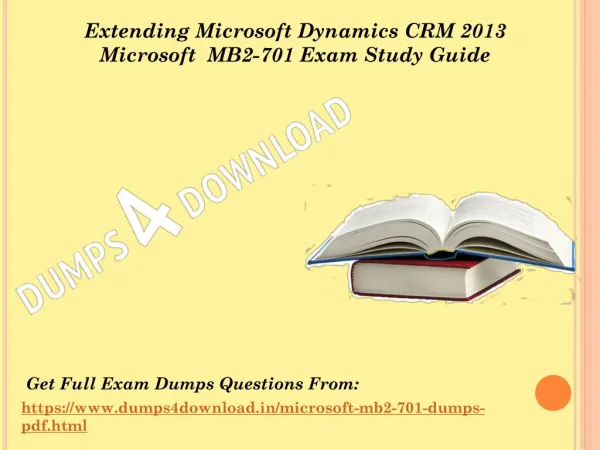 Valid Microsoft MB2-701 Exam Questions - MB2-701 Questions Answers Dumps4Download