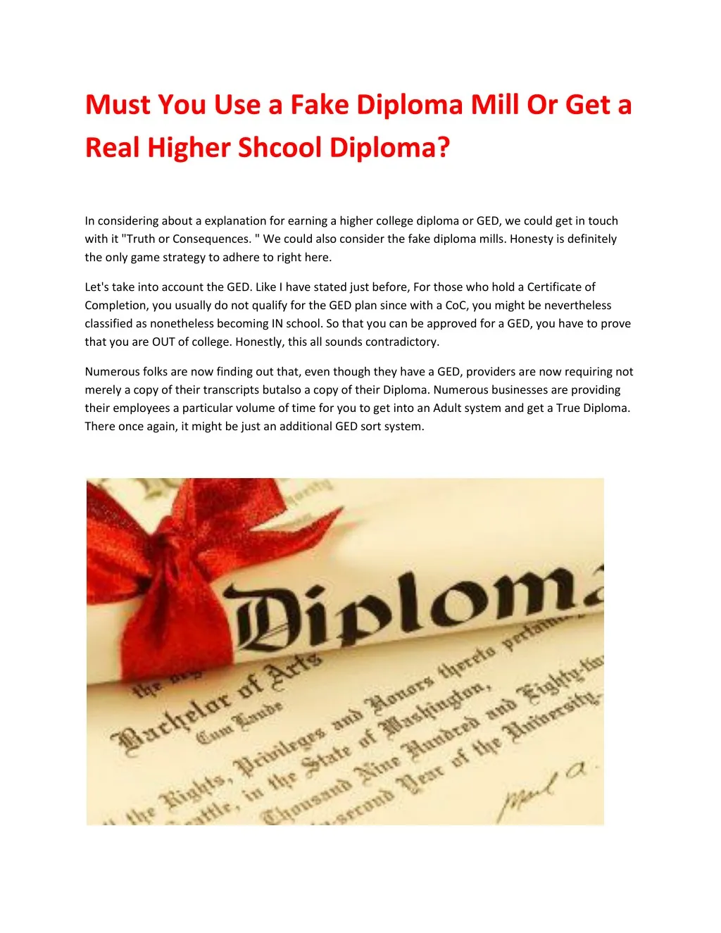 must you use a fake diploma mill or get a real