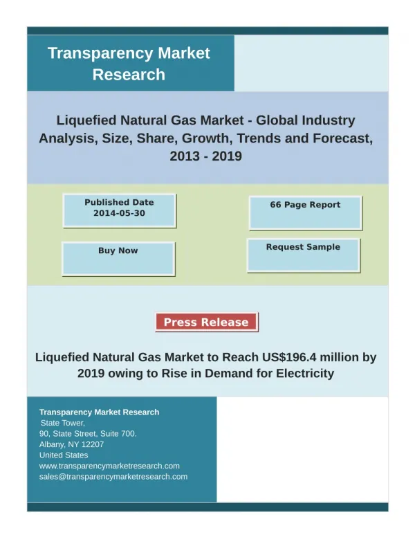 Liquefied Natural Gas Market Analysis And Forecast (2013-2019): Growth, Size And Strategies Of Key Players