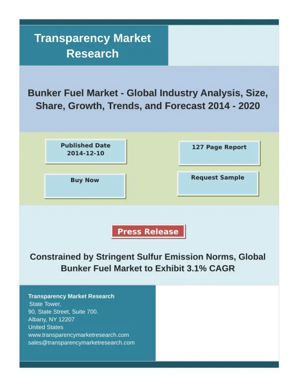 Bunker Fuel Industry Insights With Key Company Profiles - Demand, Analysis, Forecast To 2020