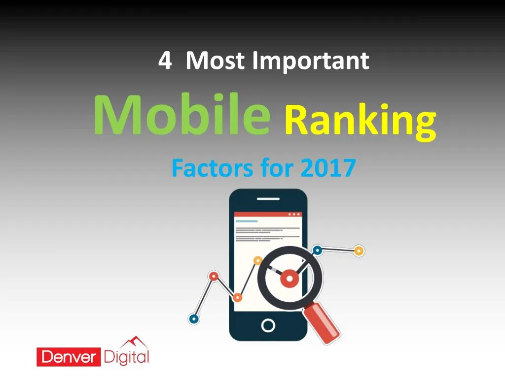 4 most important mobile ranking factors for 2017