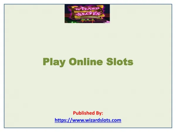 Play Online Slots