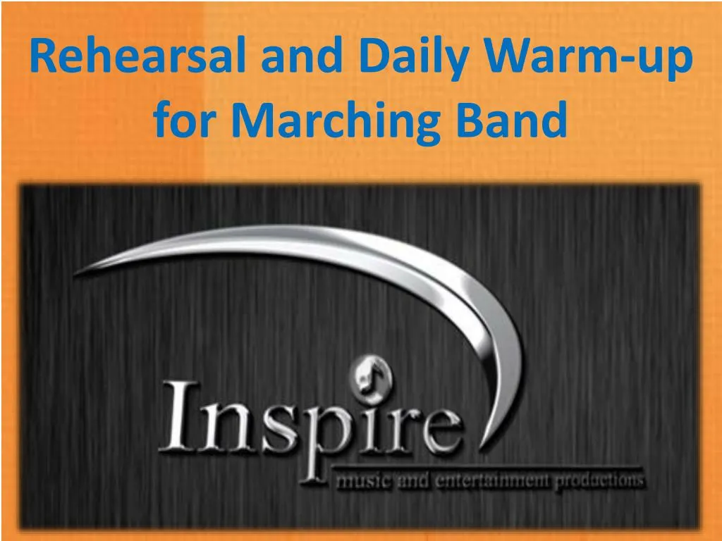 rehearsal and daily warm up for marching band