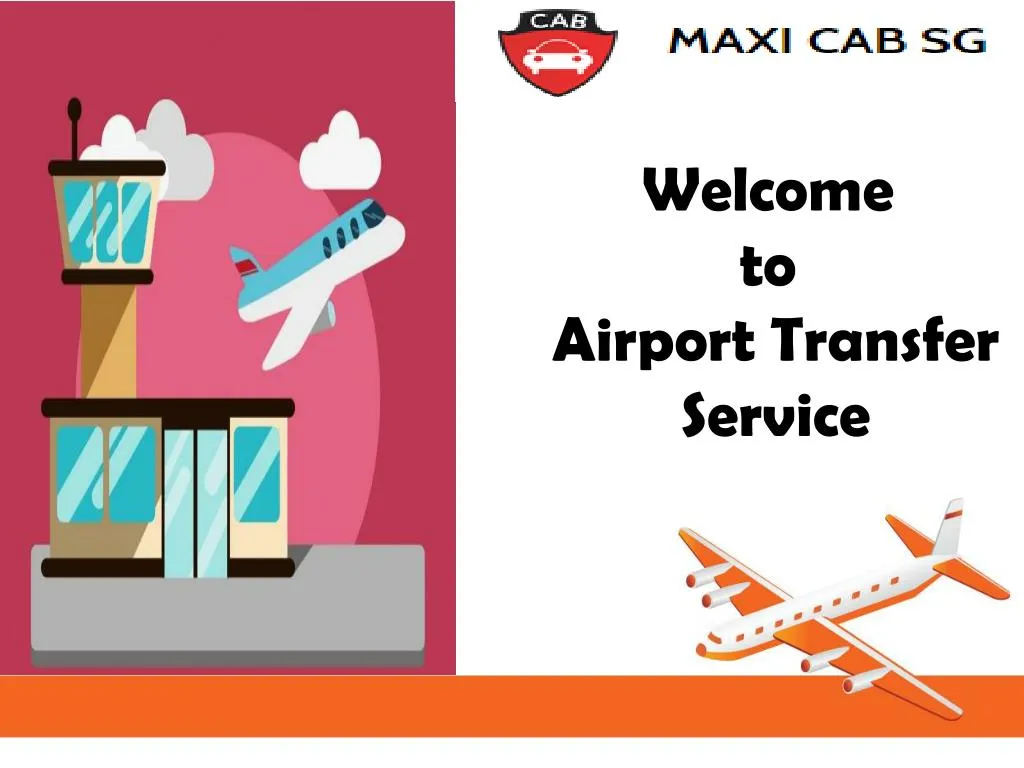 welcome to airport transfer service