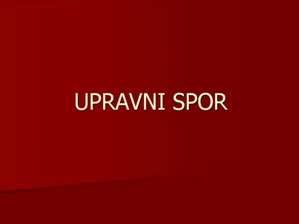 UPRAVNI SPOR