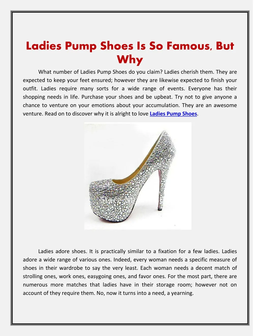 ladies pump shoes is so famous but why what
