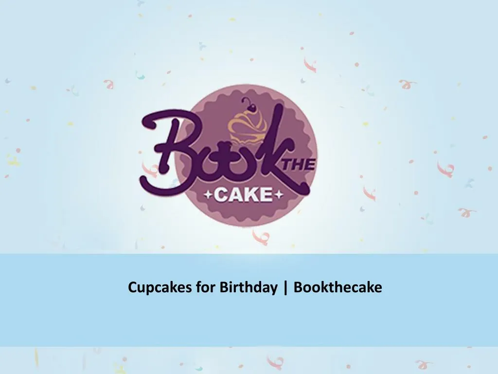 cupcakes for birthday bookthecake