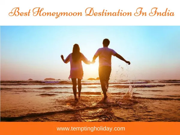 Best Honeymoon Destination In India