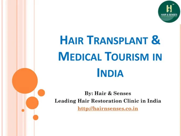 Hair Transplant Medical Tourism in India