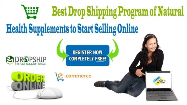 Drop Shipping Program of Natural Health Supplements to Sell Online