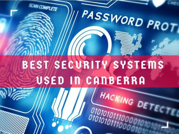 Best Security Systems used in Canberra