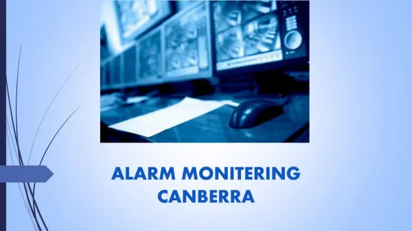 Alarm monitoring