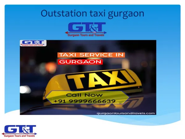 Outstation taxi gurgaon- gurgaon tours and travels